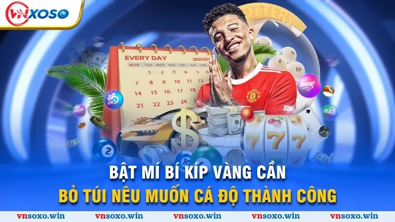 Kèo 1x2 - Phá Đảo Thị Trường Cá Độ, Thu Tiền Tỷ Về Tay 5 Bật mí bí kíp vàng cần bỏ túi nêu muốn cá độ thành công